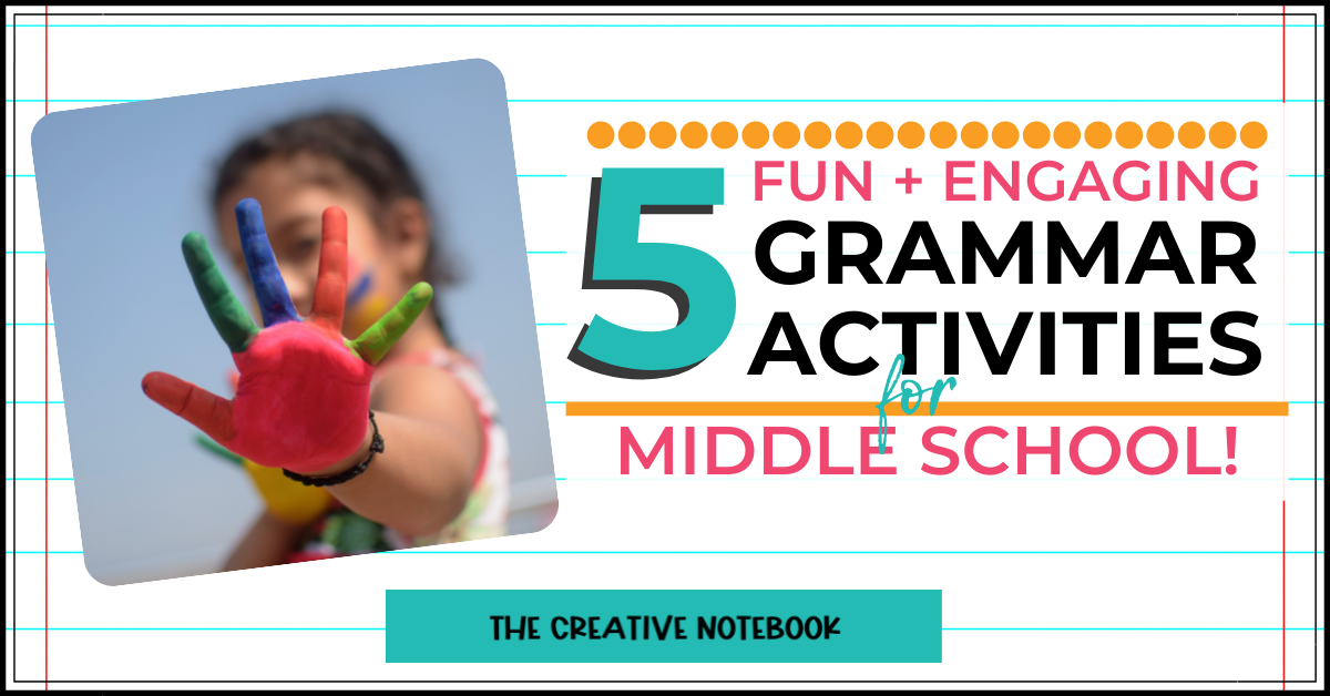 5-fun-grammar-activities-for-middle-school-that-students-will-love